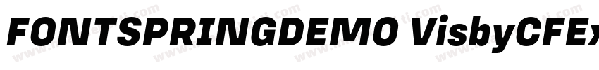 FONTSPRINGDEMO VisbyCFExtraBoldRegu字体转换